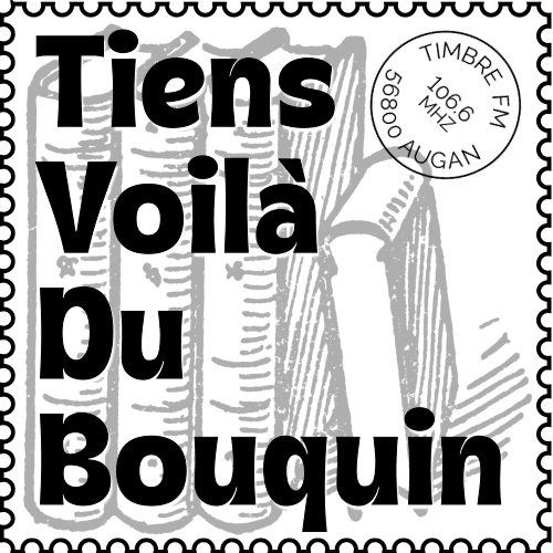 Tiens Voilà Du Bouquin => Épisode 141 : Dans le monde de l'édition