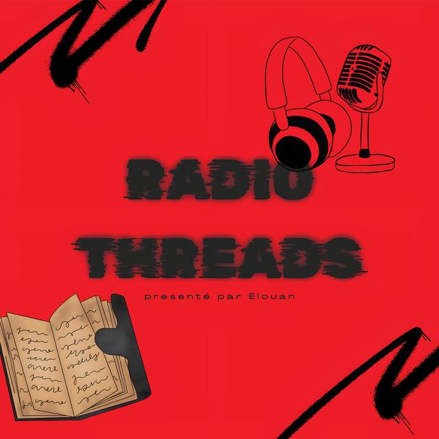 RADIO THREADS => EP.02 : Hoori