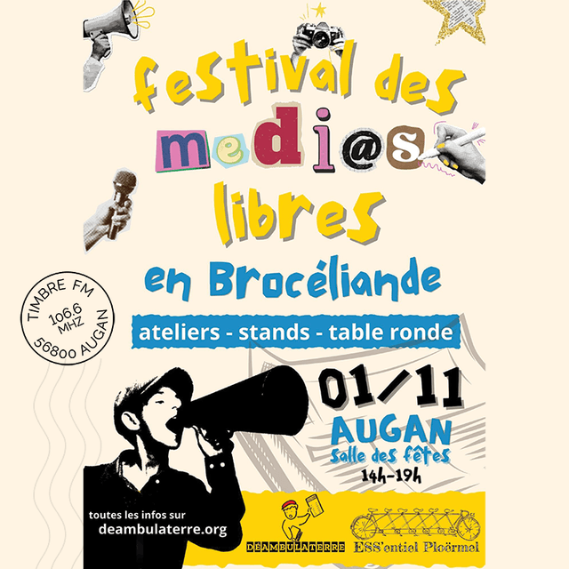 LE TIMBRE DU COIN 2025 => [INTW] 1er FESTIVAL DES MÉDIAS LIBRES EN BROCÉLIANDE - le 01/11/2025 à AUGAN - & Focus sur DÉAMBULATERRE