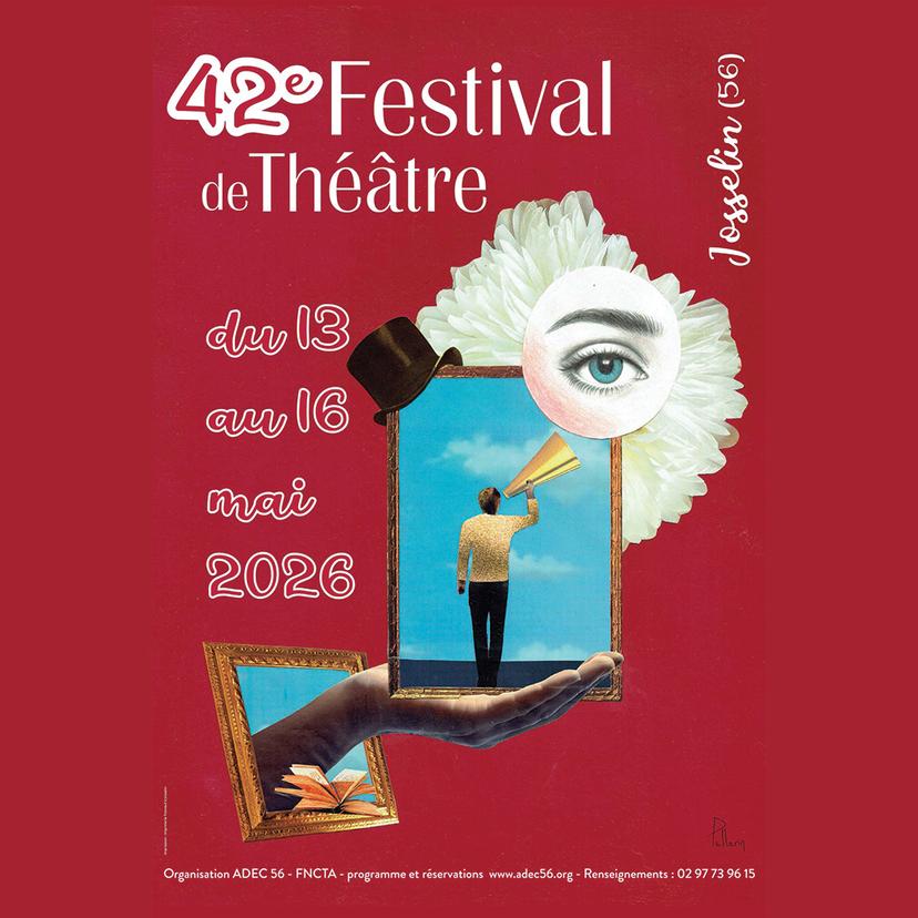 LE TIMBRE DU COIN 2026 => [INTW] ADEC 56 - 42ème édition du FESTIVAL DE THÉÂTRE AMATEUR - du 13 au 16/05/2026 à JOSSELIN