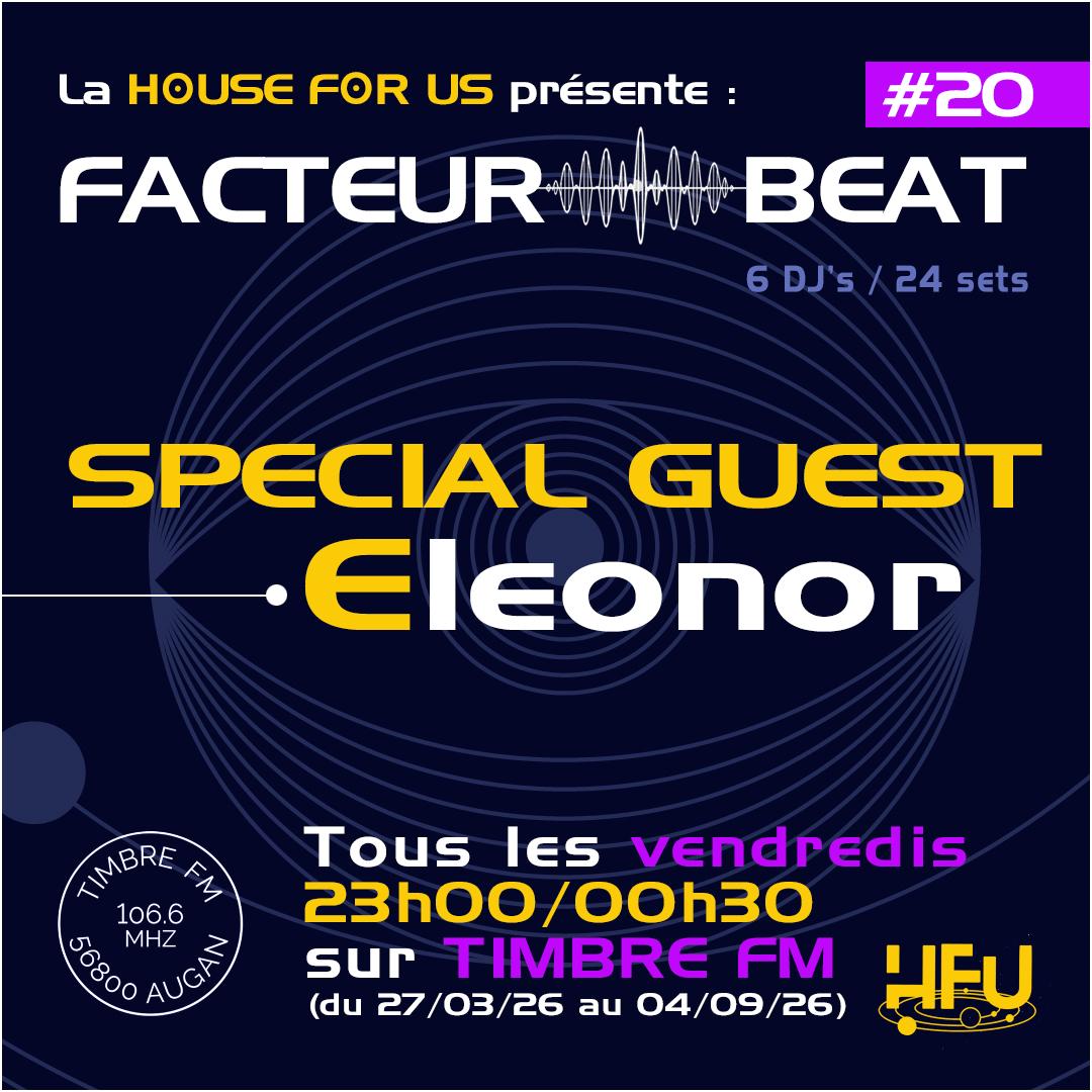 FACTEUR BEAT => Episode 20 - special guest Eleonor (Live : Goûter électronique #7 au Hangar sur les Nuages)