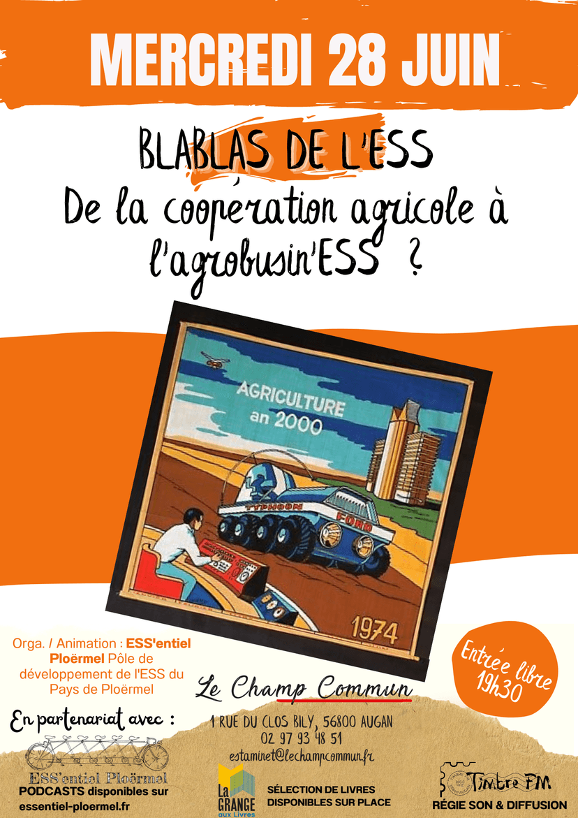 De la coopération agricole à l'agrobusin'ESS ? 28 06 2023
