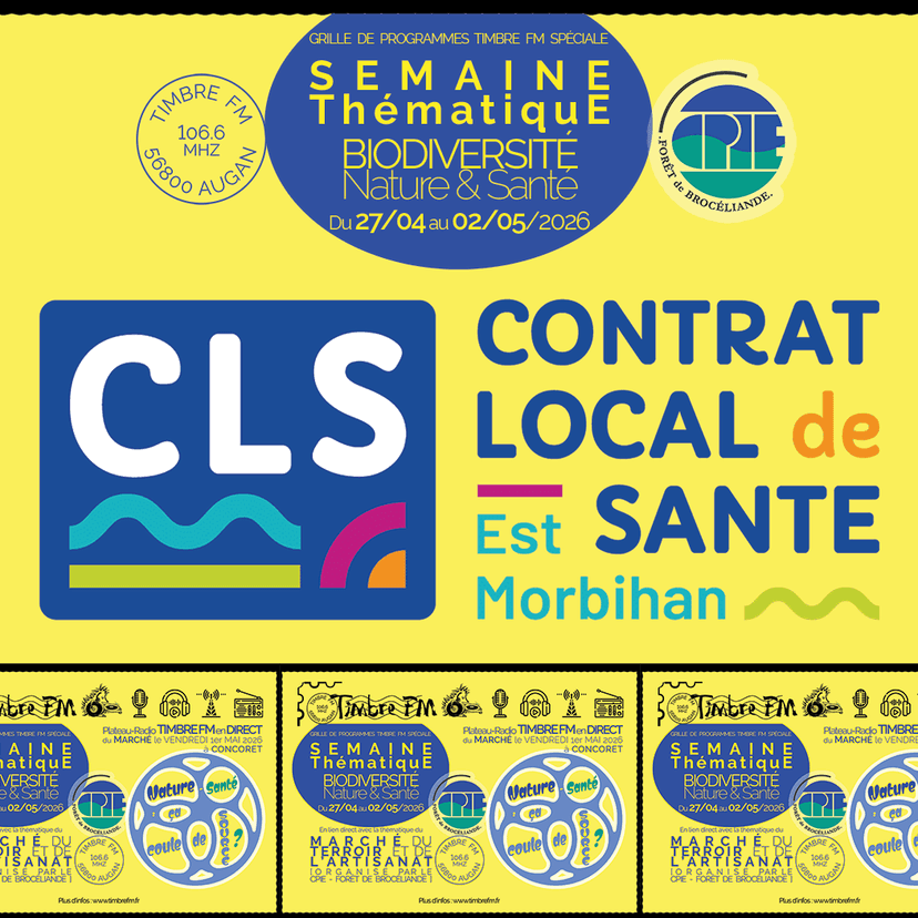 LE TIMBRE DU COIN 2026 => [INTW] Focus sur le CONTRAT LOCAL DE SANTÉ EST MORBIHAN ! [Semaine Thématique Timbre FM : "Nature-Santé"]
