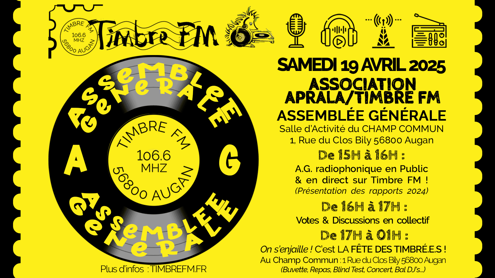 SAMEDI 19 AVRIL 2025 => ASSEMBLÉE GÉNÉRALE : Association APRALA-TIMBRE FM ! De 15H à 17H au CHAMP COMMUN à AUGAN !