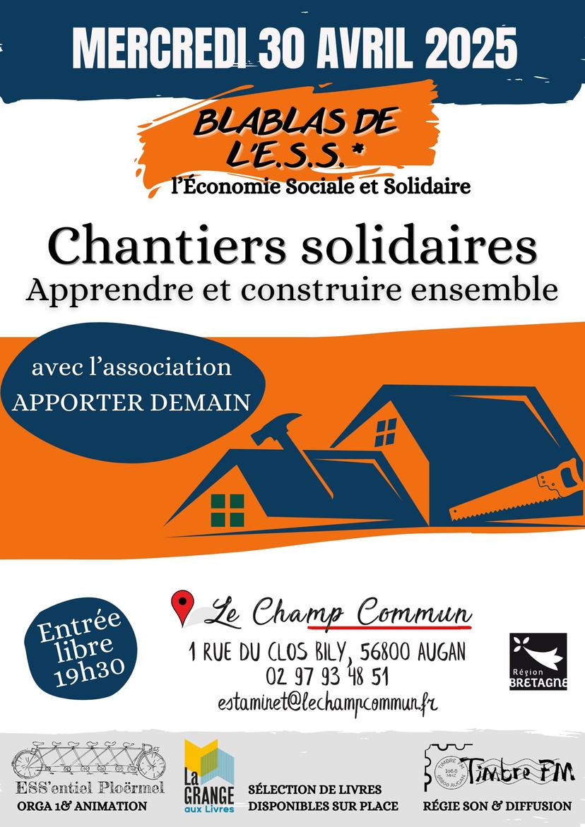 Chantiers solidaires : apprendre et construire ensemble [Blablas de l'ESS du 30/04/2025]