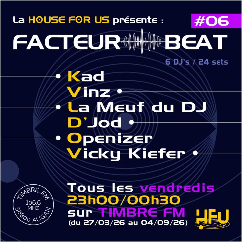 FACTEUR BEAT => Episode 06 - La Meuf du DJ