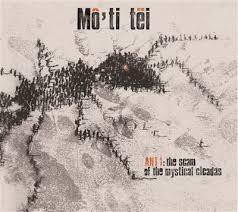 N°123 Mô’ti tëi nous présente The Scam of the Mystical Cicadas son nouvel album.