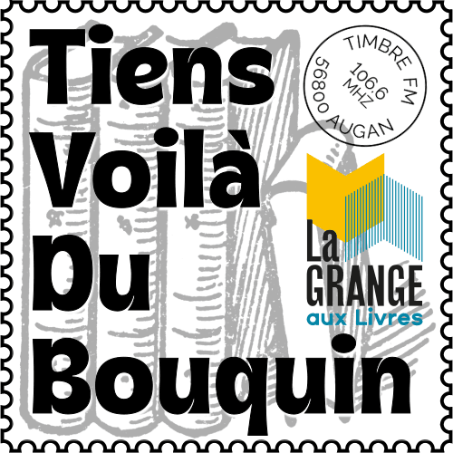 TIENS, VOILÀ DU BOUQUIN ! =>Épisode 145 : Grange Novembre 2025