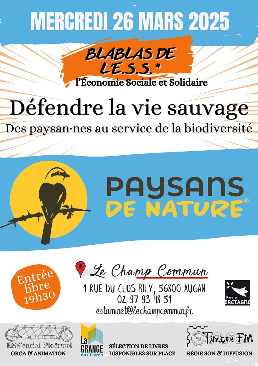 Défendre la vie sauvage : des paysan·nes au service de la biodiversité [Blablas de l'ESS du 26/03/2025]