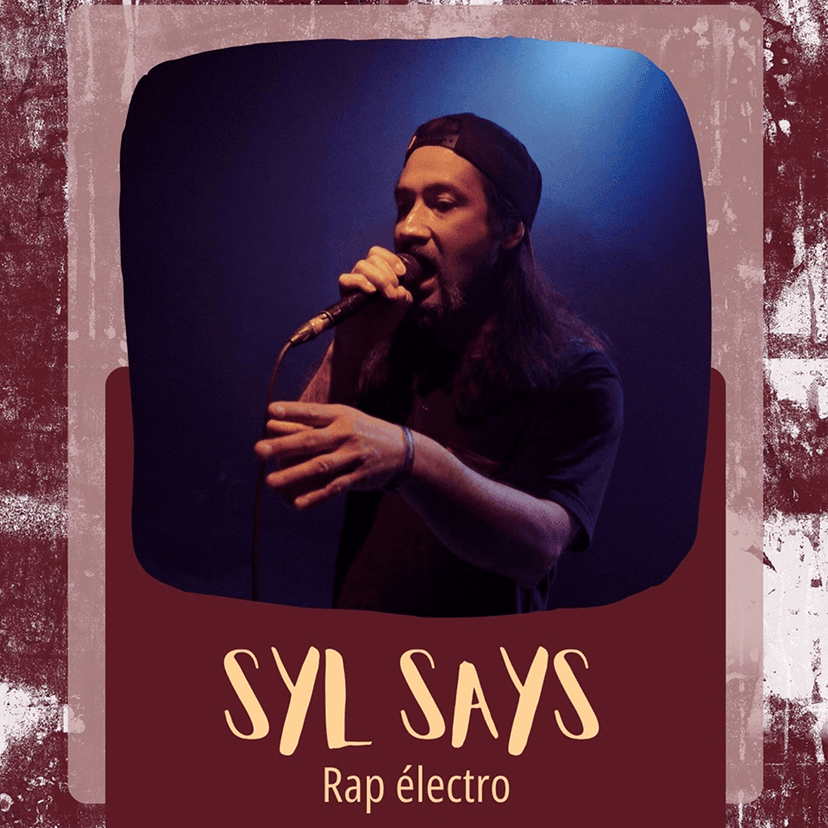 LE TIMBRE DU COIN 2026 => [INTW+LIVE] SYL SAYS - Rap-éléctro : en concert au CHAMP COMMUN à AUGAN le 17/10/26 ! 