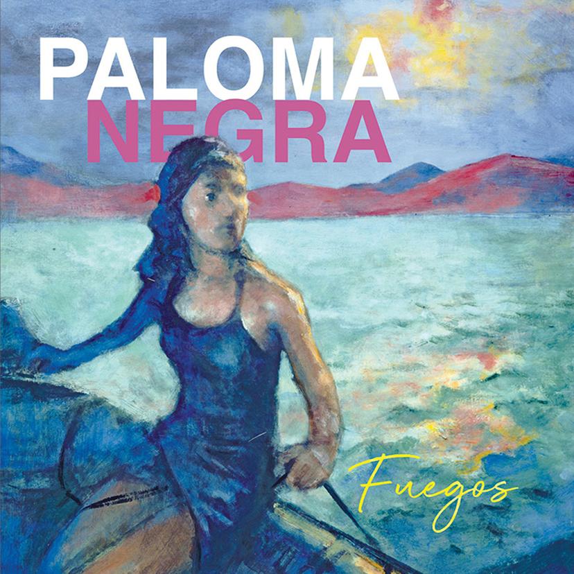 LE TIMBRE DU COIN 2026 => [INTW] PALOMA NEGRA - 3ème Album "FUEGOS"