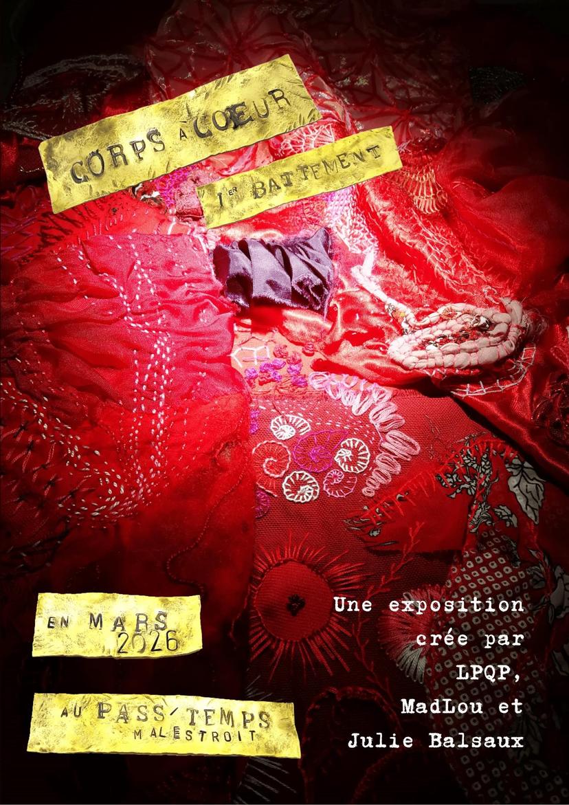LE TIMBRE DU COIN 2026 => [INTW] Mad Lou - exposition Corps à cœur à Malestroit