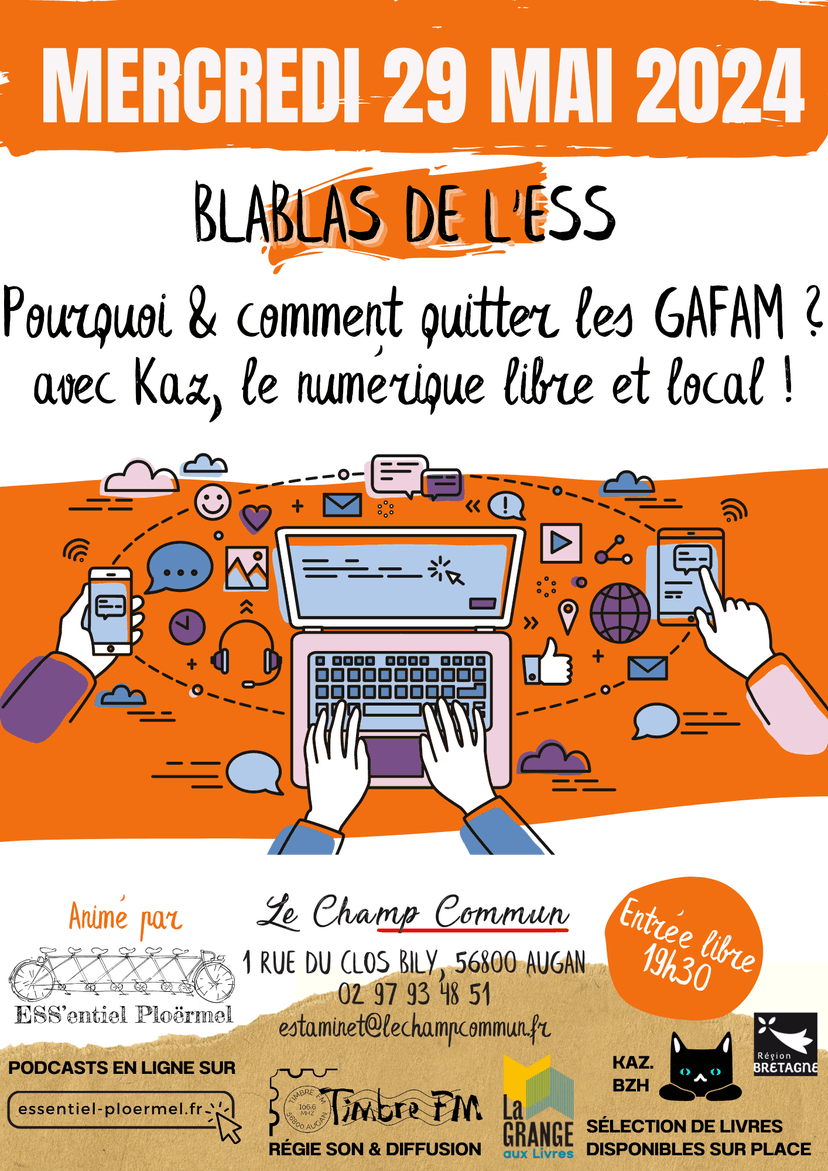 Pourquoi & comment quitter les GAFAM ? avec Kaz, le numérique libre et local ! [Blablas de l'ESS du 29/05/2024]