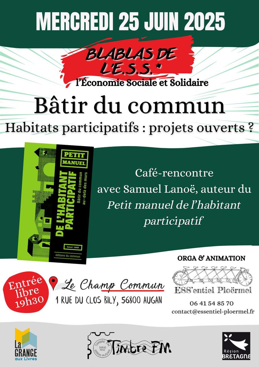 Bâtir du commun. Habitats participatifs : projets ouverts ? [Blablas de l'ESS du 25/06/2025]